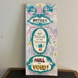 Vintage Funny Birthday Card Hallmark Contemporary Null And Void Humor NOS
